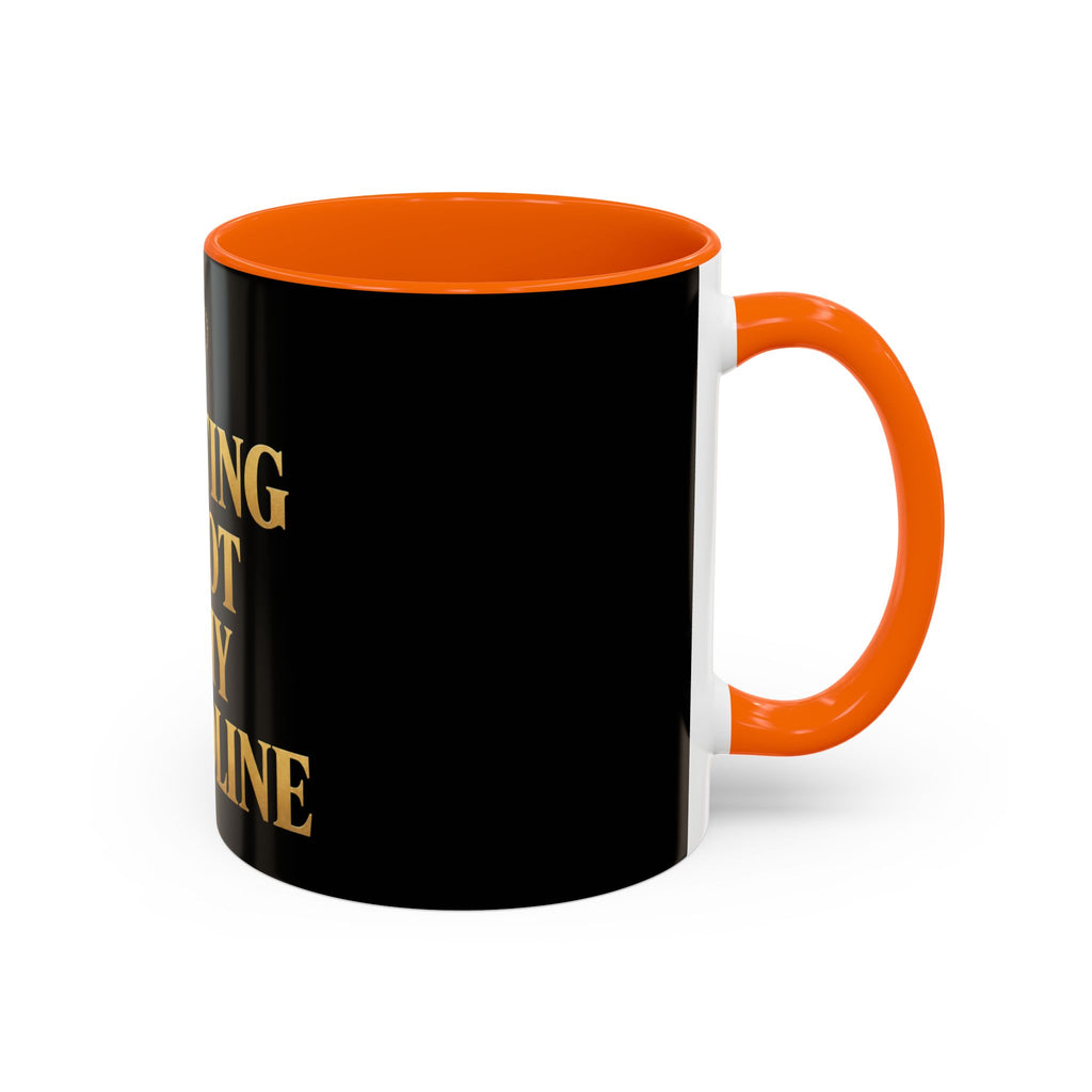 Quitting Is Not In My Bloodline Coffee Mug