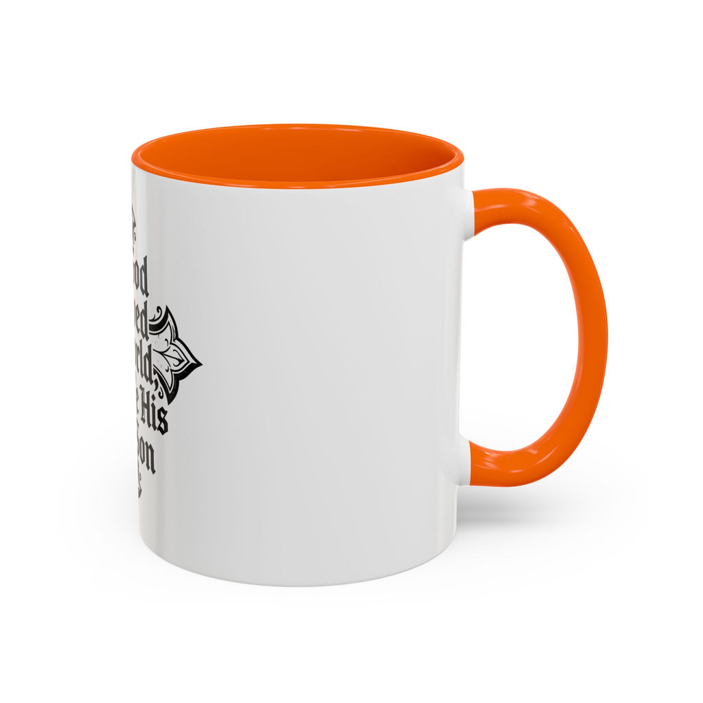 Christian Cross Coffee Mug — "For God so loved the world, He gave His only Son" (11/15oz)