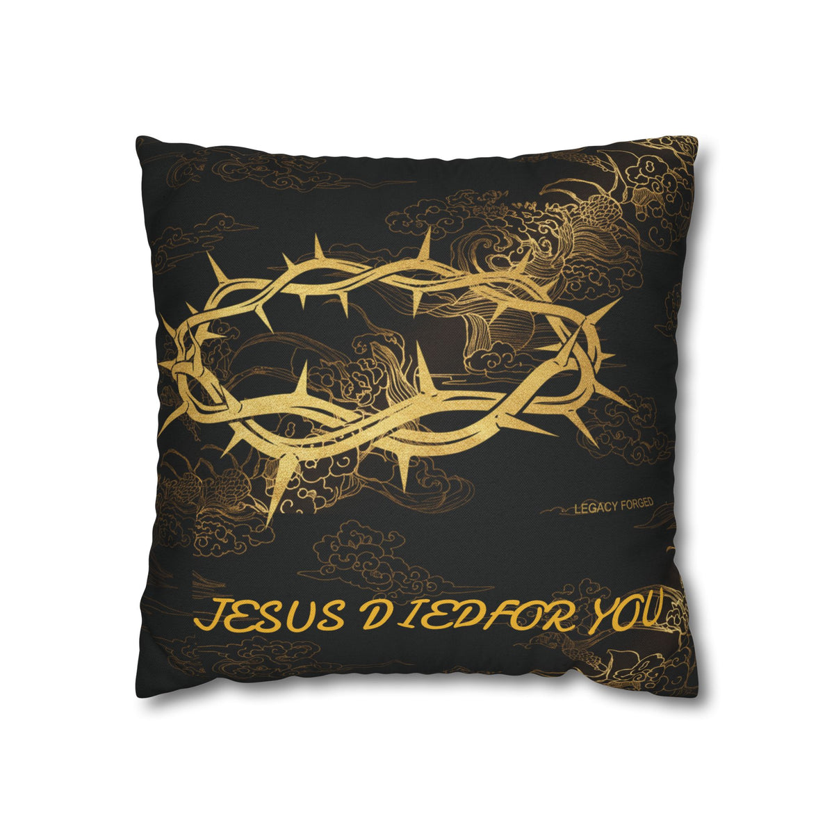 Jesus Died For You Decorative Pillowcase LegacyForged™