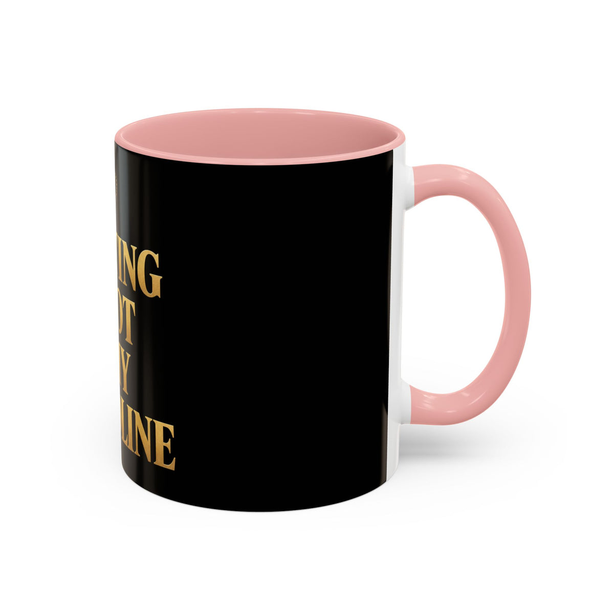 Quitting Is Not In My Bloodline Coffee Mug