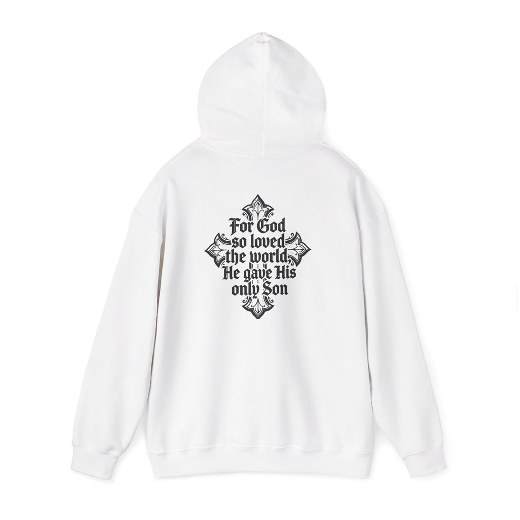 For God So Loved the World Hoodie – John 3:16