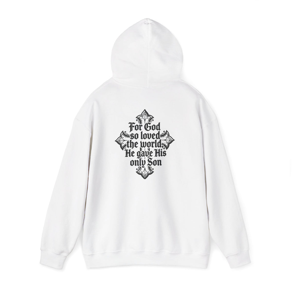 For God So Loved the World Hoodie – John 3:16