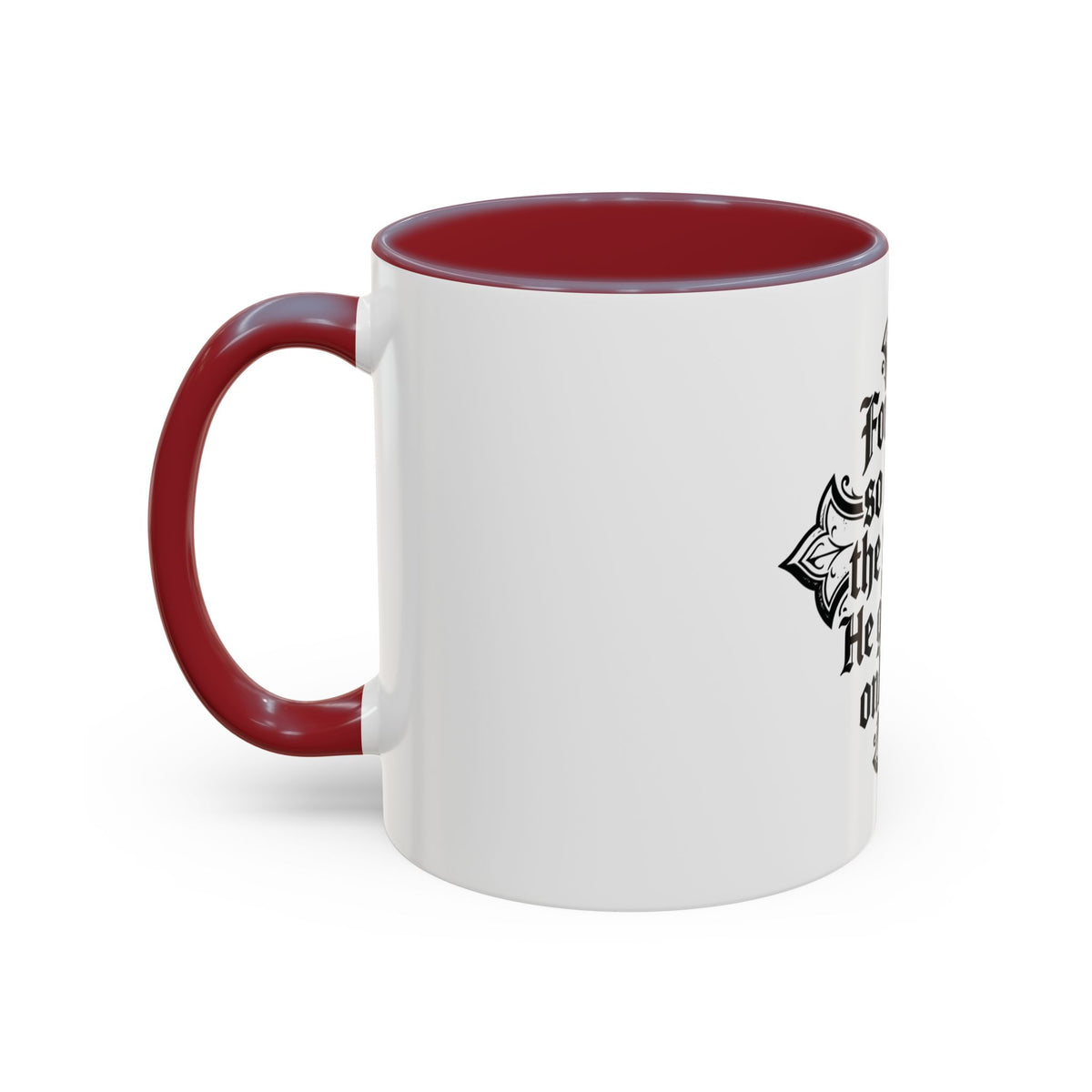 Christian Cross Coffee Mug — "For God so loved the world, He gave His only Son" (11/15oz)