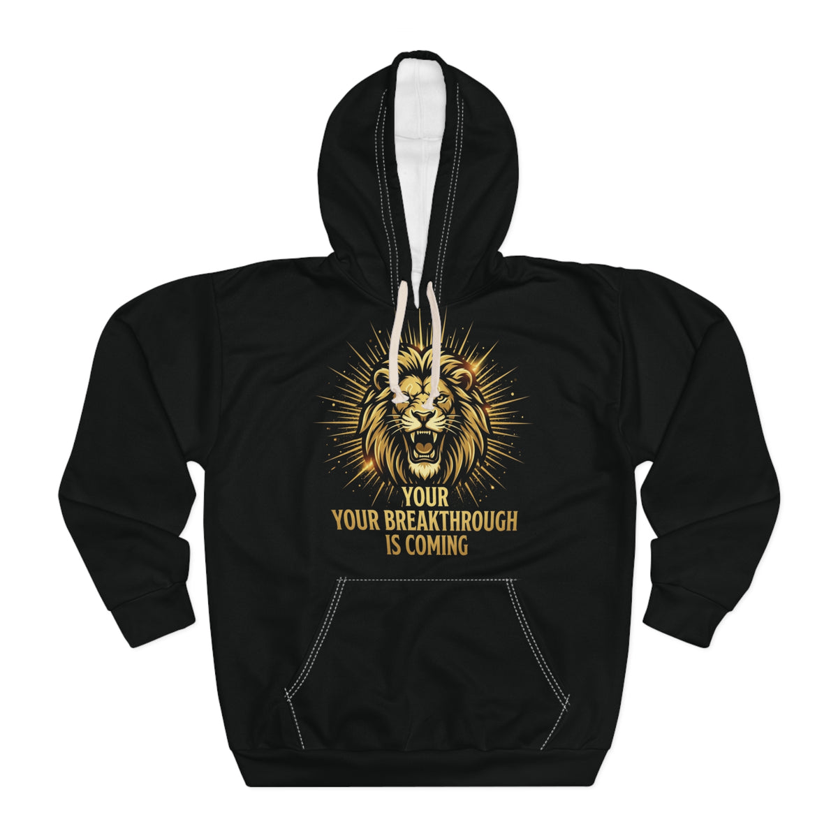 Lion Breakthrough Hoodie — "Your Breakthrough Is Coming" Motivational Pullover