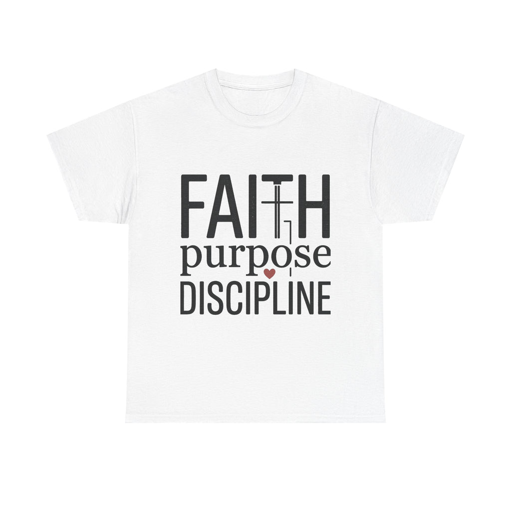 Faith Purpose Discipline T-Shirt — Christian Inspirational Tee | Woman