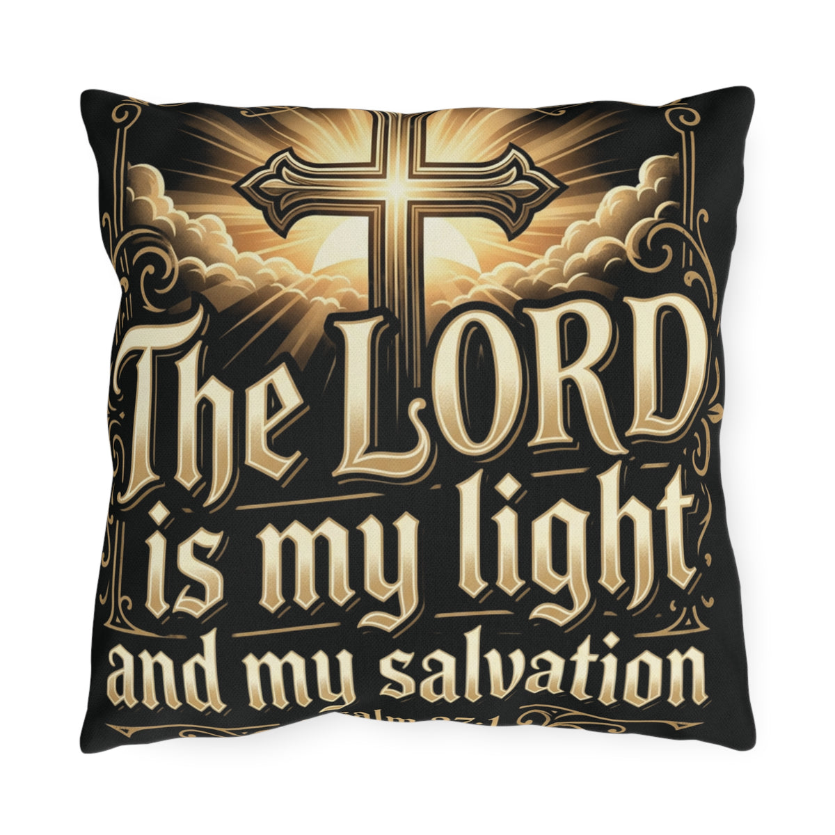 The LORD Is My Light — Psalm 27:1 Outdoor Pillow
