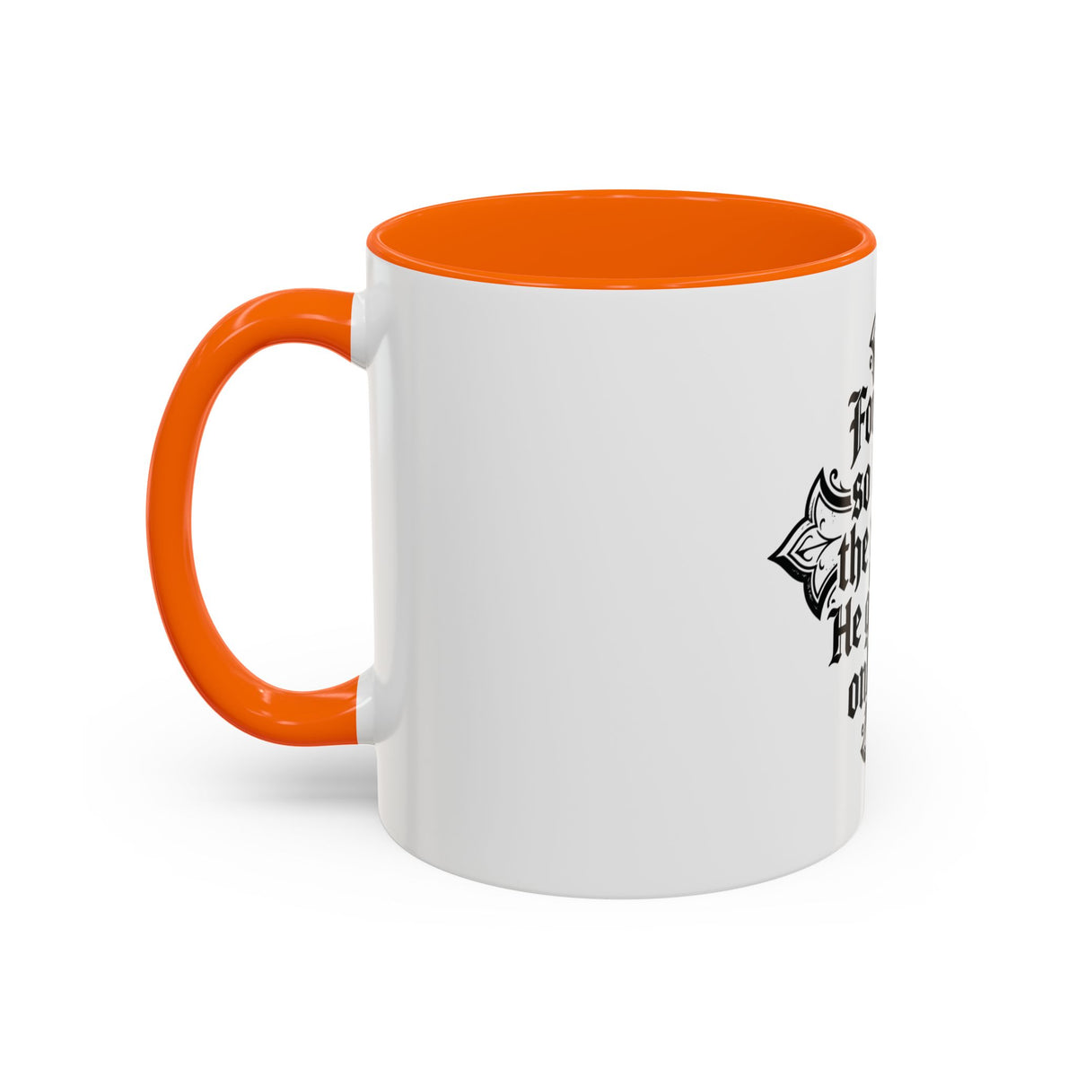 Christian Cross Coffee Mug — "For God so loved the world, He gave His only Son" (11/15oz)