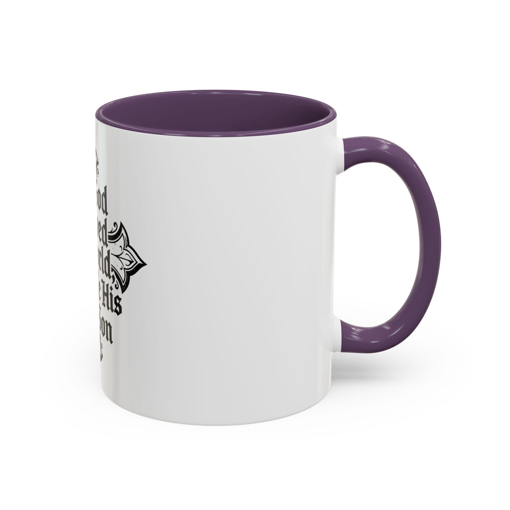 Christian Cross Coffee Mug — "For God so loved the world, He gave His only Son" (11/15oz)