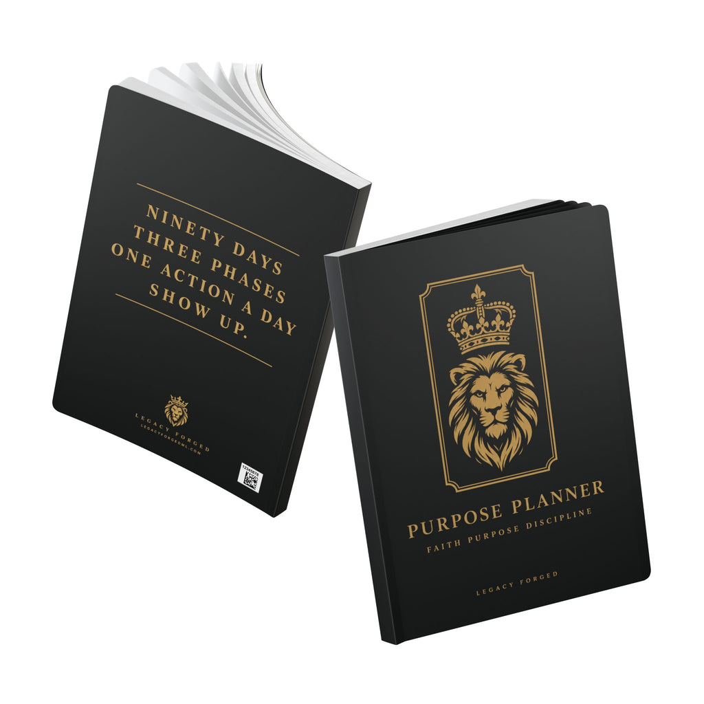 Purpose Planner Softcover Journal — 'Ninety Days, One Action a Day' Goal Planner LegacyForged™