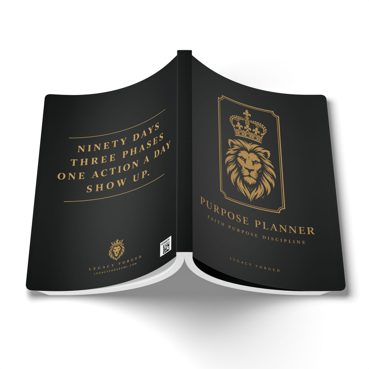 Purpose Planner Softcover Journal — 'Ninety Days, One Action a Day' Goal Planner LegacyForged™