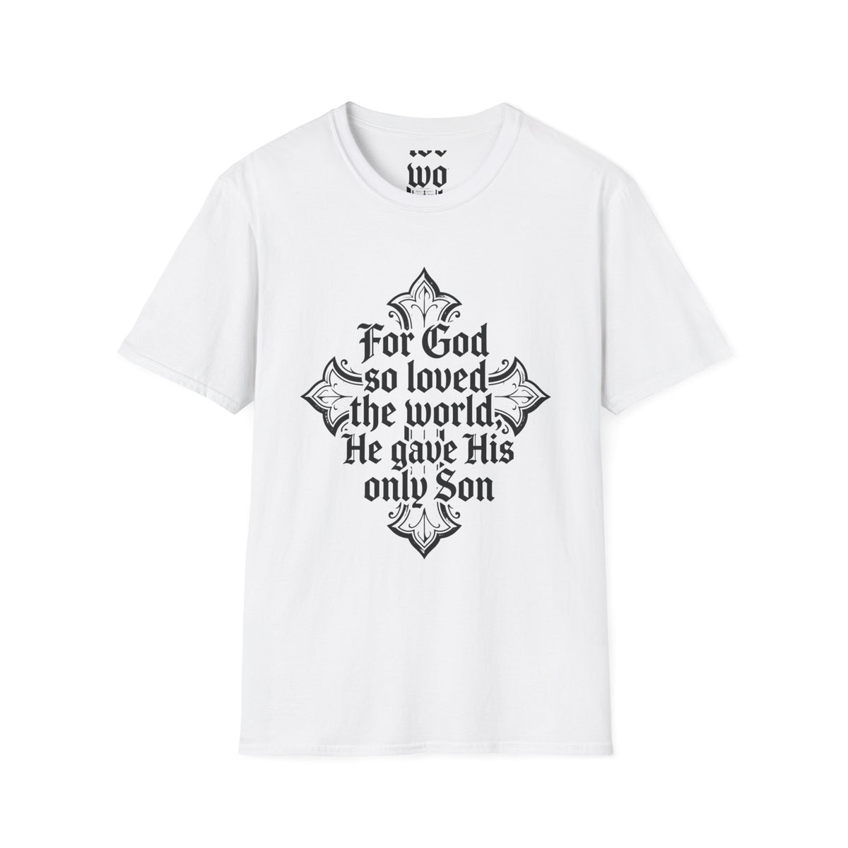 For God So Loved the World T-Shirt – John 3:16