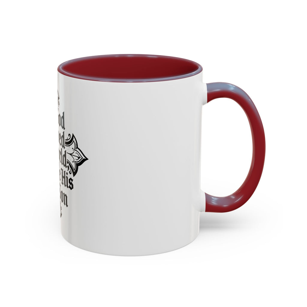 Christian Cross Coffee Mug — "For God so loved the world, He gave His only Son" (11/15oz)