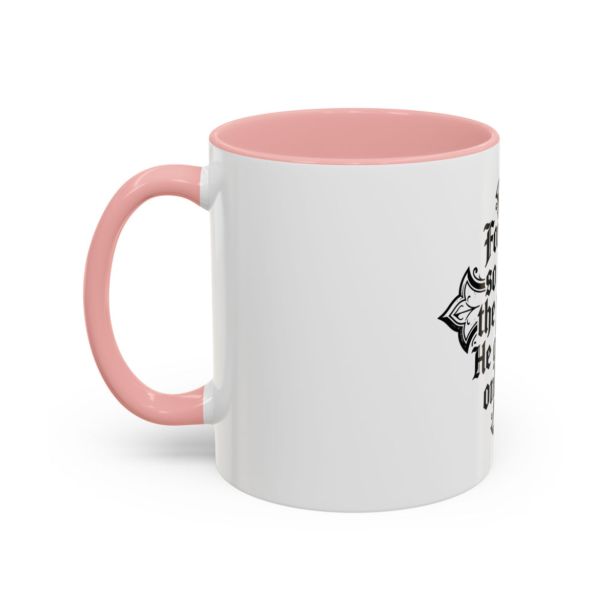 Christian Cross Coffee Mug — "For God so loved the world, He gave His only Son" (11/15oz)