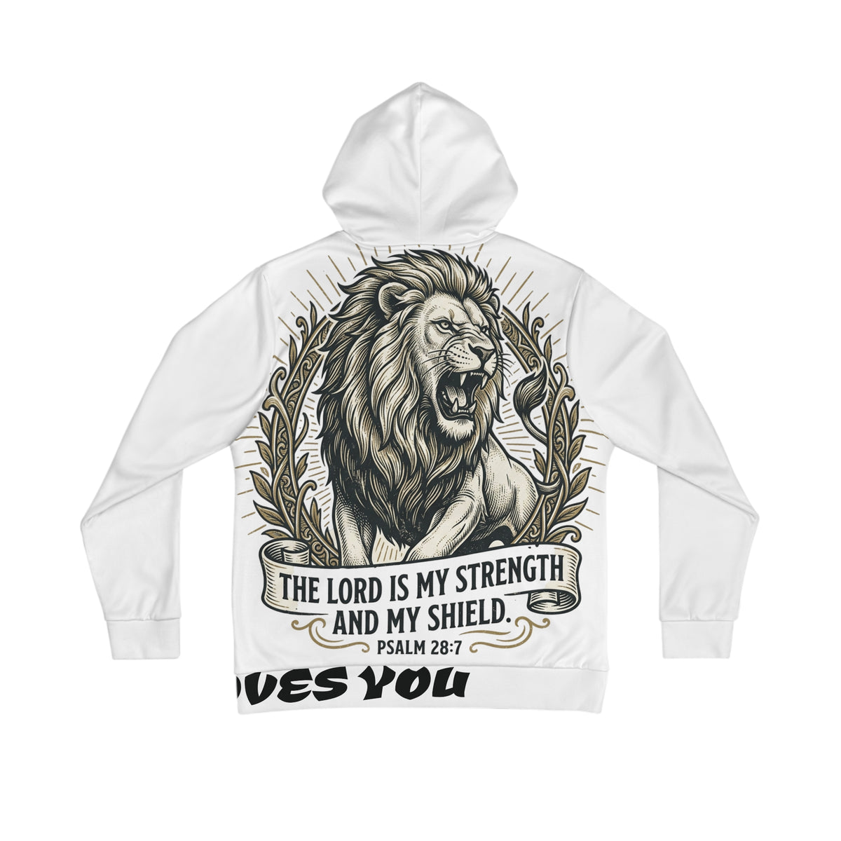 Christian Lion Hoodie — "The Lord Is My Strength and My Shield" (Psalm 28:7) LegacyForged™