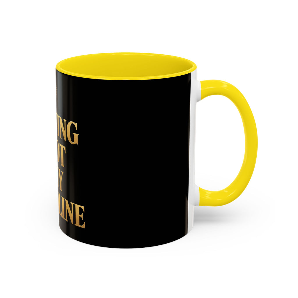 Quitting Is Not In My Bloodline Coffee Mug