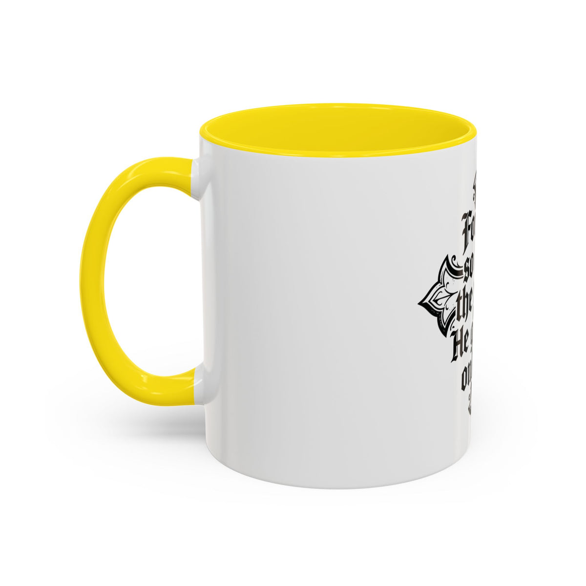 Christian Cross Coffee Mug — "For God so loved the world, He gave His only Son" (11/15oz)