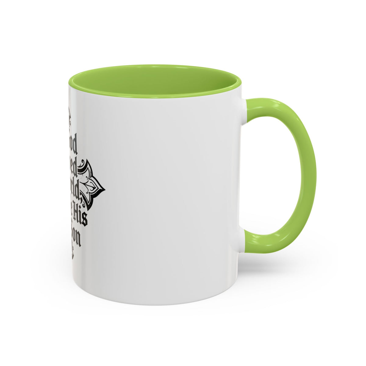Christian Cross Coffee Mug — "For God so loved the world, He gave His only Son" (11/15oz)